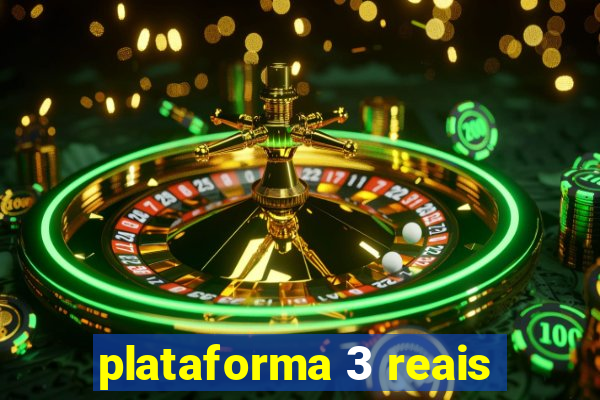 plataforma 3 reais